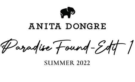 Paradise Found Summer 2022 | Anita Dongre